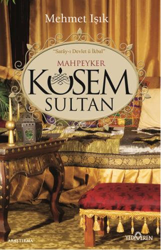 Mahpeyker Kösem Sultan %20 indirimli Mehmet Işık