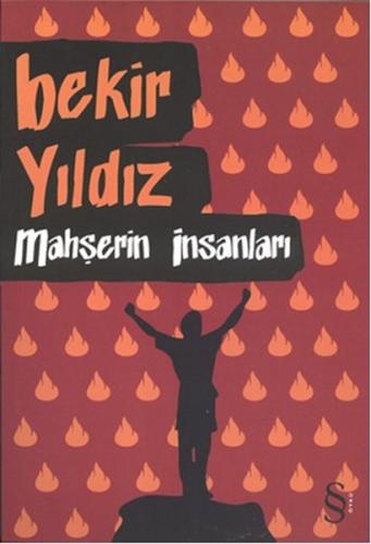 Mahşerin İnsanları %10 indirimli Bekir Yıldız