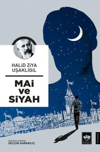 Mai ve Siyah %19 indirimli Halid Ziya Uşaklıgil