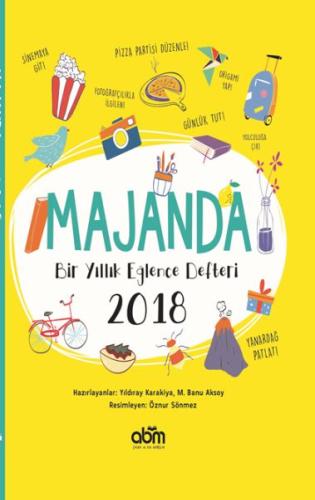 Majanda - Bir Yıllık Eğlence Defteri 2018 M. Banu Aksoy