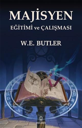 Majisyen Eğitimi ve Çalışması %12 indirimli W. E. Butler