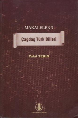 Makaleler 3 - Çağdaş Türk Dilleri Talat Tekin