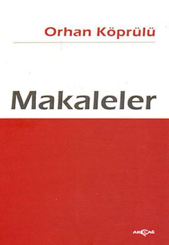 Makaleler %15 indirimli Orhan Köprülü