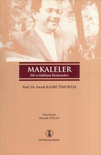 Makaleler Faruk Kadri Timurtaş