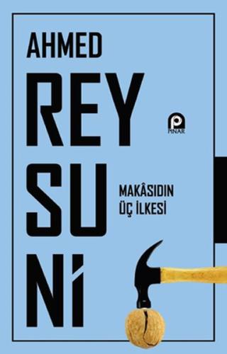 Makasıdın Üç İlkesi %26 indirimli Ahmed Reysuni