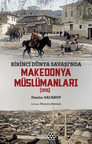 Makedonya Müslümanları %14 indirimli Dimitır Gacanov