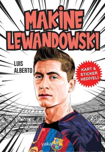 Makine Lewandowski %23 indirimli Luıs Alberto