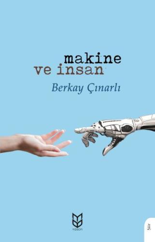 Makine ve İnsan %25 indirimli Berkay Çınarlı