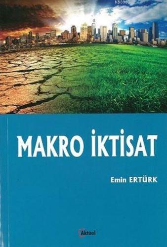 Makro İktisat Emin Ertürk