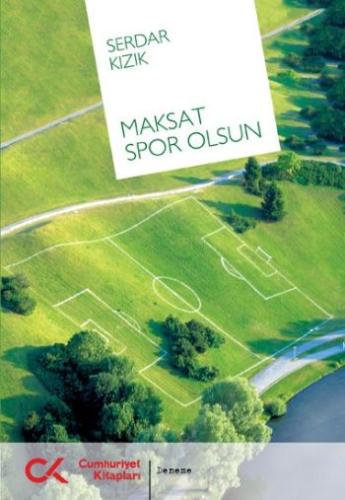 Maksat Spor Olsun %12 indirimli Serdar Kızık