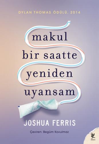 Makul Bir Saatte Yeniden Uyansam %20 indirimli Joshua Ferris