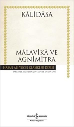 Malavika ve Agnimitra - Hasan Ali Yücel Klasikleri %31 indirimli Kalid