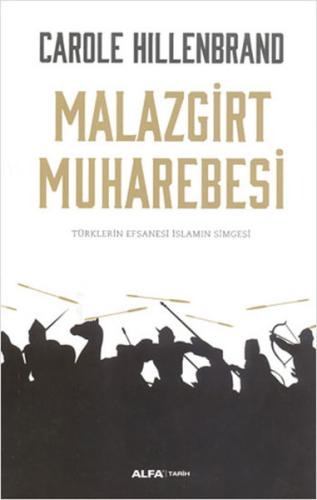 Malazgirt Muharebesi %10 indirimli Carole Hillenbrand