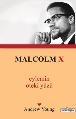 Malcolm X - Eylemin Öteki Yüzü (Cep Boy) Andrew Young