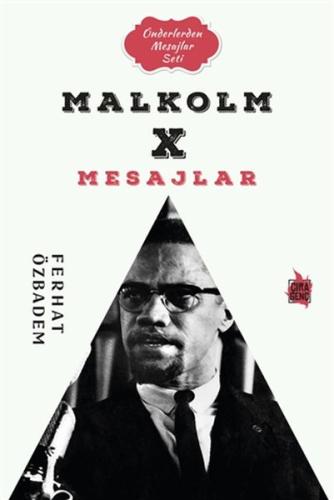 Malcolm X Mesajlar %15 indirimli Ferhat Özbadem