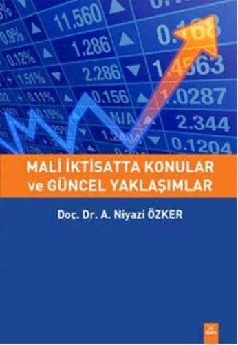 Mali İktisatta Konular ve Güncel Yaklaşımlar A. Niyazi Özker