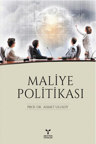 Maliye Politikası Ahmet Ulusoy