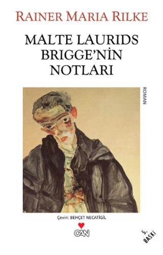 Malte Laurids Brigge’nin Notları Rainer Maria Rilke