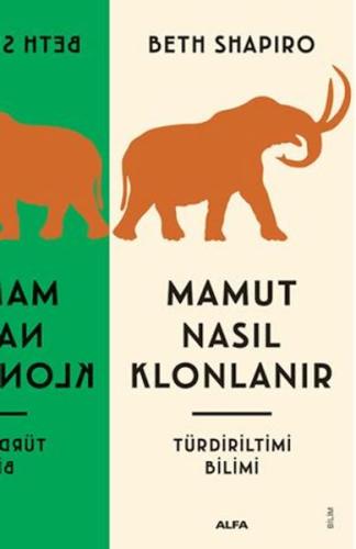 Mamut Nasıl Klonlanır Beth Alison Shapiro