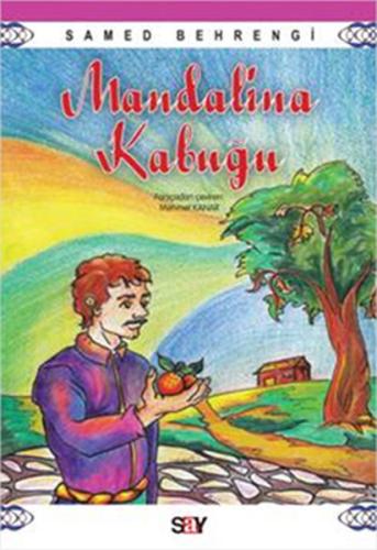 Mandalina Kabuğu Samed Behrengi