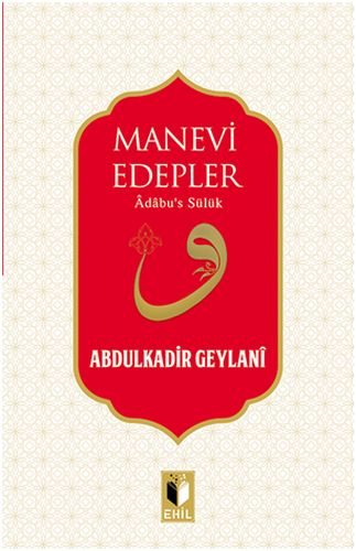 Manevi Edepler %20 indirimli Abdulkadir Geylani