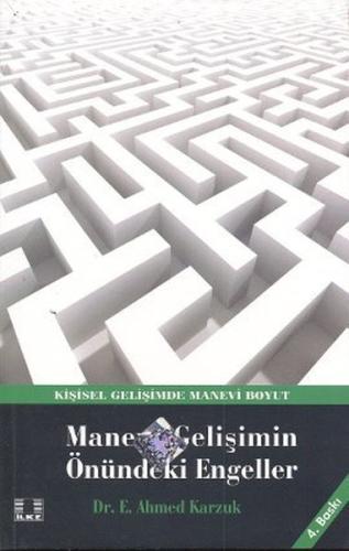 Manevi Gelişimin Önündeki Engeller %17 indirimli E. Ahmed Karzuk