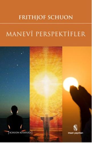 Manevi Perspektifler Frithjof Schuon