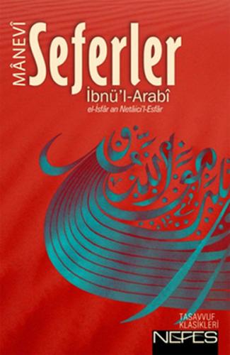 Manevi Seferler Muhyiddin İbn Arabi