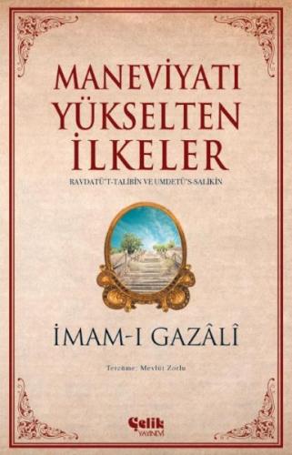 Maneviyatı Yükselten İlkeler %20 indirimli İmam-ı Gazali