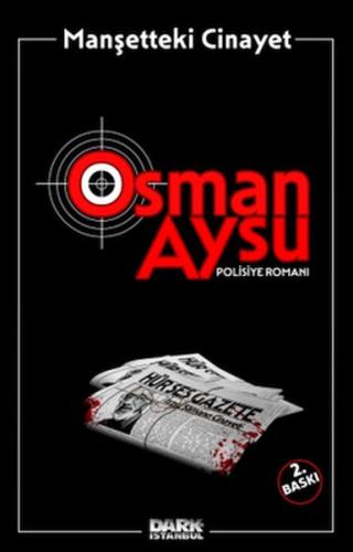 Manşetteki Cinayet Osman Aysu