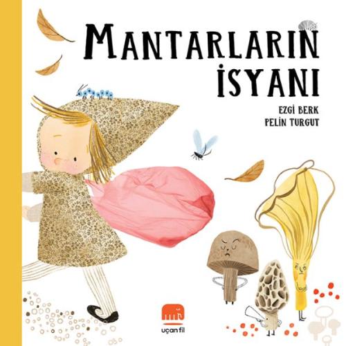 Mantarların İsyanı %14 indirimli Ezgi Berk