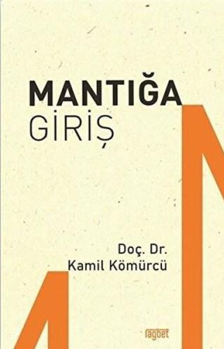 Mantığa Giriş %20 indirimli Kamil Kömürcü