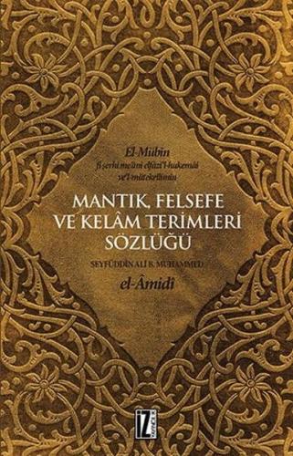 Mantık Felsefe ve Kelam Terimleri Sözlüğü %15 indirimli Seyfüddin AliB