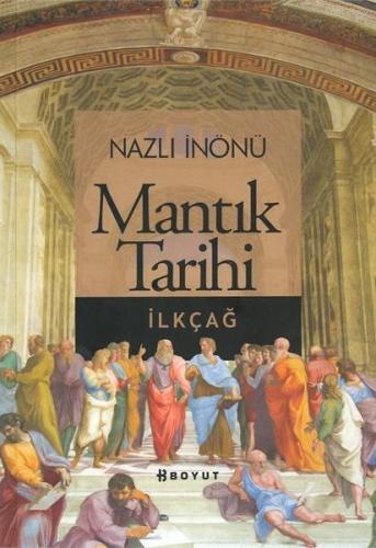 Mantık Tarihi - İlk Çağ Nazlı İnönü