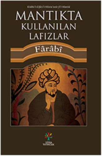 Mantıkta Kullanılan Lafızlar Farabi