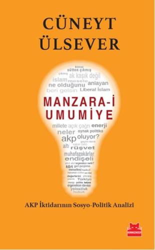 Manzara-i Umumiye AKP İktidarının Sosyo-Politik Analizi %14 indirimli 