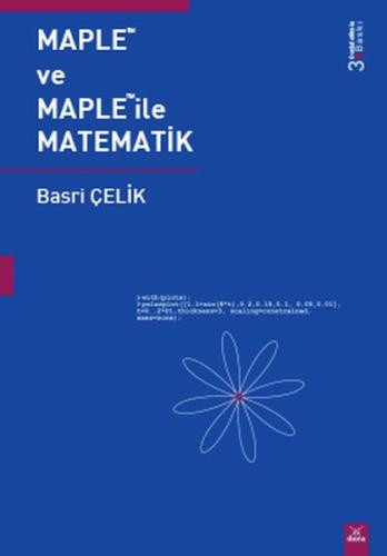 Maple ve Maple İle Matematik Basri Çelik