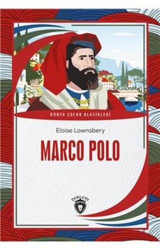 Marco Polo Dünya Çocuk Klasikleri (7-12 Yaş) %25 indirimli Eloise Lown