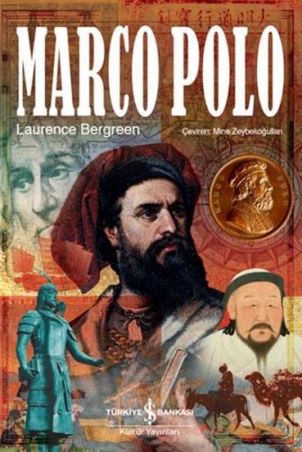 Marco Polo Laurence Bergreen