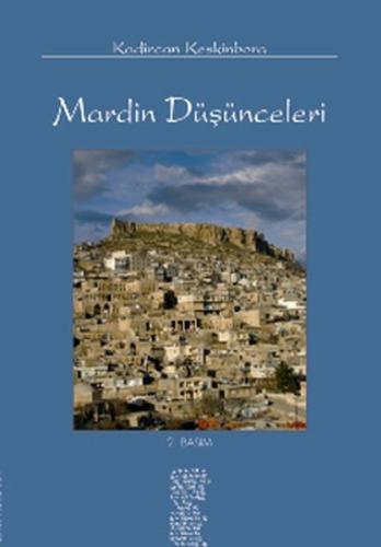 Mardin Düşünceleri H. Kadircan Keskinbora