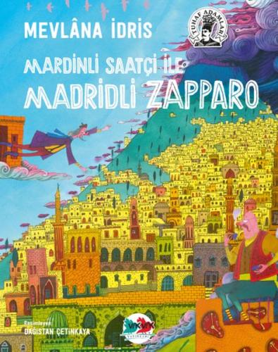 Mardinli Saatçi ile Madridli Zapparo %15 indirimli Mevlana İdris