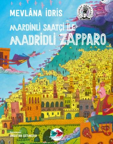 Mardinli Saatçi İle Madridli Zapparo %15 indirimli Mevlana İdris