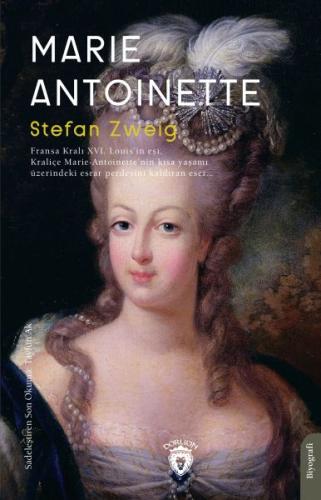 Marie Antoinette %25 indirimli Stefan Zweig