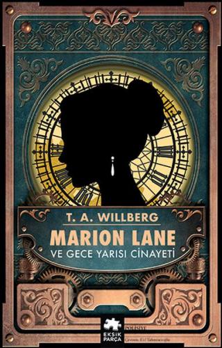 Marion Lane ve Gece Yarısı Cinayeti %20 indirimli T.A. Willberg