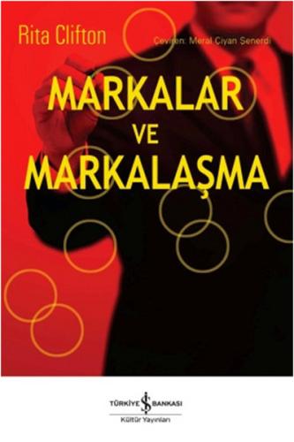 Markalar ve Markalaşma %31 indirimli Rita Clifton