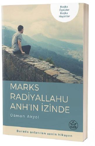 Marks Radiyallahu Anh'ın İzinde %22 indirimli Osman Akyol