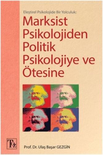 Marksist Psikolojiden Politik Psikolojiye ve Ötesine %18 indirimli Ula