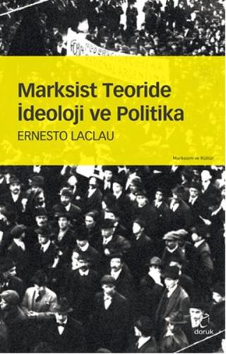 Marksist Teoride İdeoloji ve Politika Ernesto Laclau