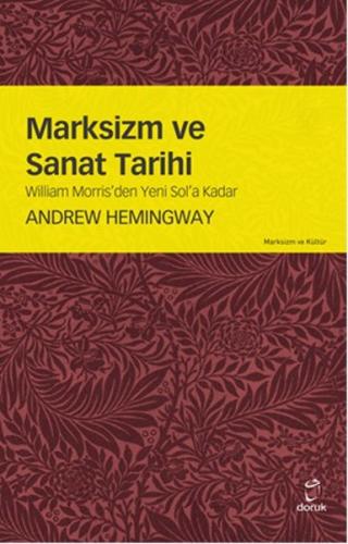 Marksizim ve Sanat Tarihi %14 indirimli Andrew Hemingway