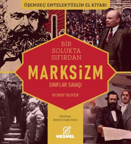 Marksizm Sınıflar Savaşı Robby Silver